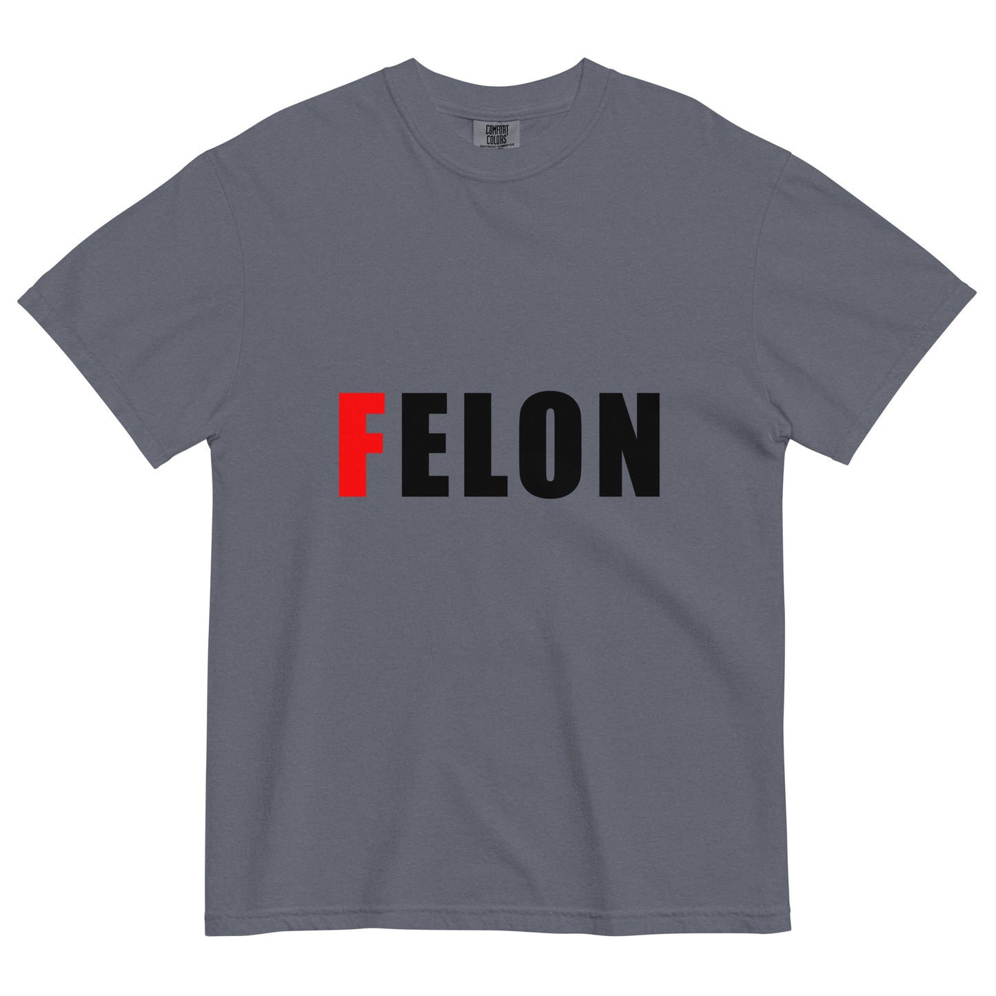 denim blue 100% cotton unisex t-shirt with text FELON, where F is bright red and the rest of the word is black, fuck elon tshirt, felon elon tee, graphic tee for adults, comfort colors 1717 denim
