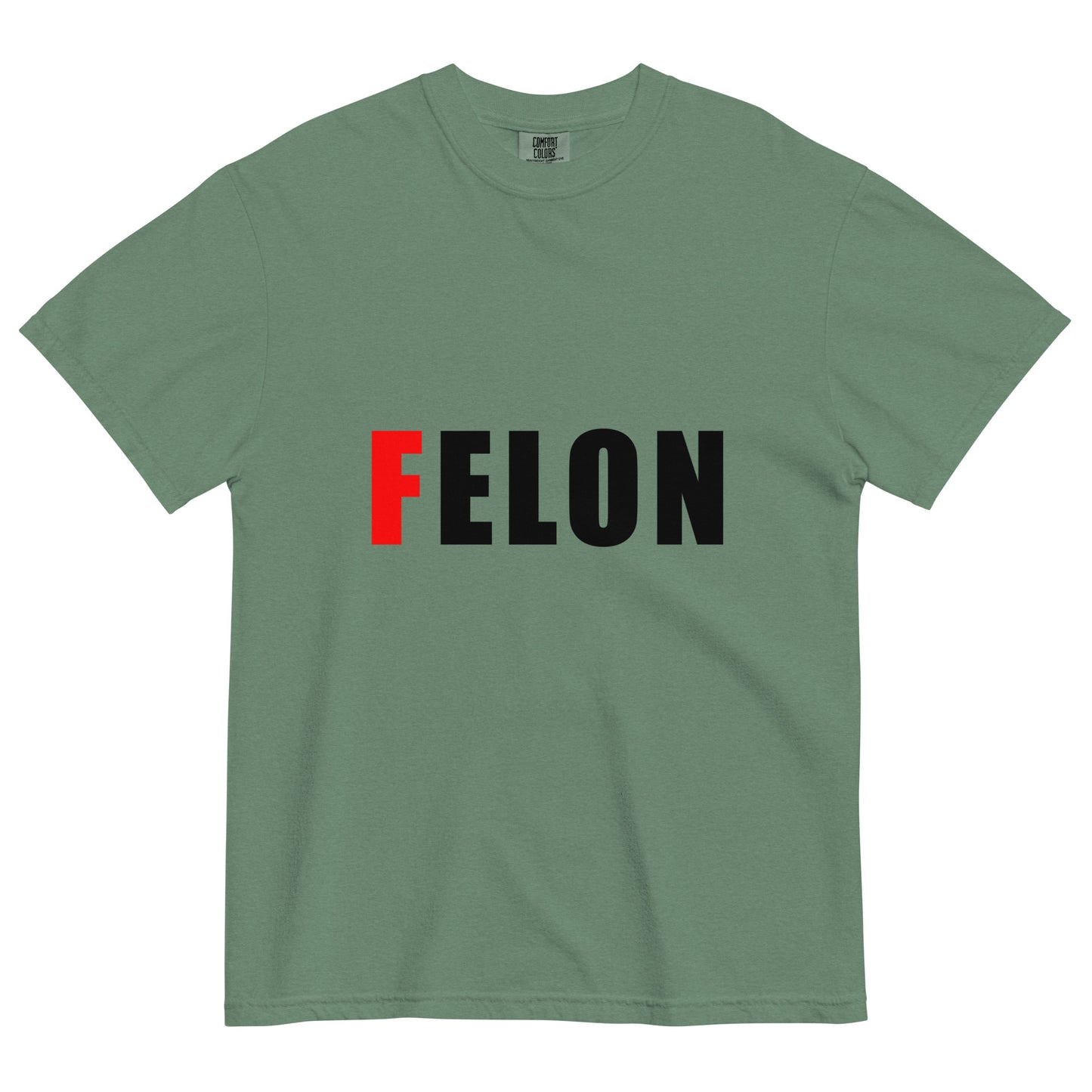 green 100% cotton unisex t-shirt with text FELON, where F is bright red and the rest of the word is black, fuck elon tshirt, felon elon tee, graphic tee for adults, comfort colors 1717 light green