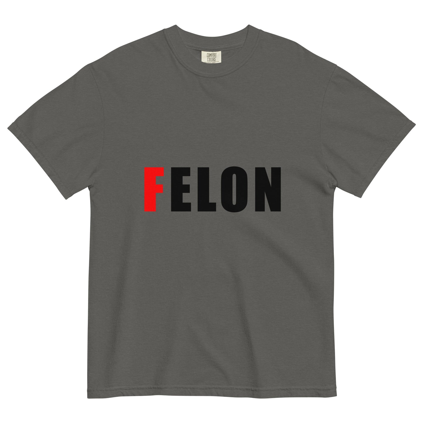 grey 100% cotton unisex t-shirt with text FELON, where F is bright red and the rest of the word is black, fuck elon tshirt, felon elon tee, graphic tee for adults, comfort colors 1717 pepper